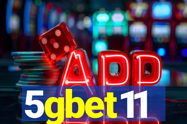 5gbet11