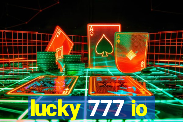 lucky 777 io