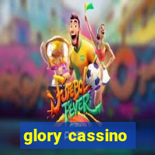 glory cassino