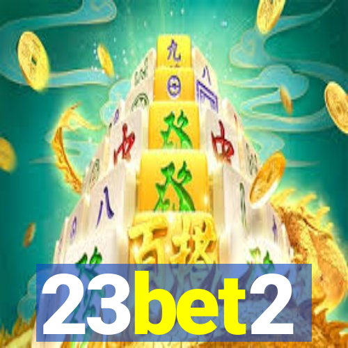 23bet2