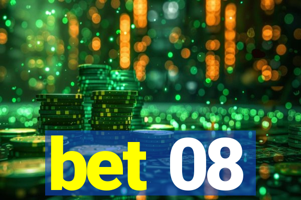 bet 08