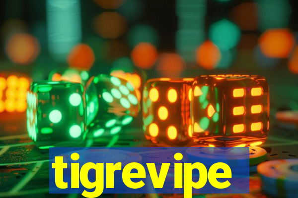 tigrevipe