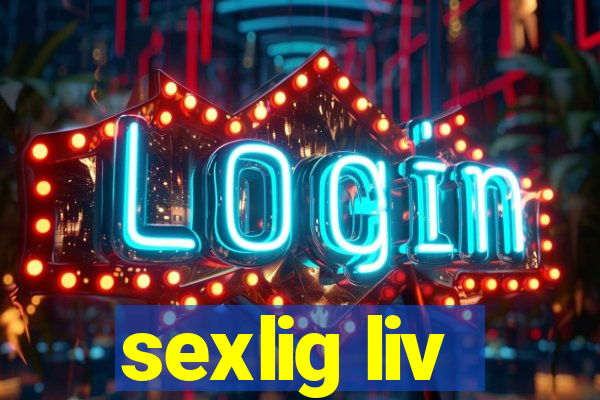 sexlig liv