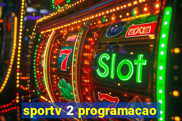 sportv 2 programacao