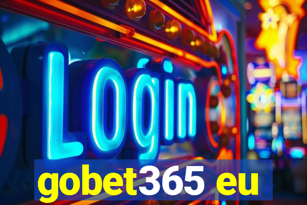 gobet365 eu