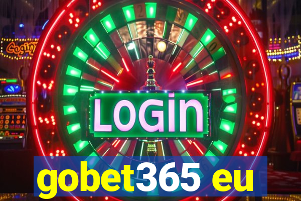 gobet365 eu