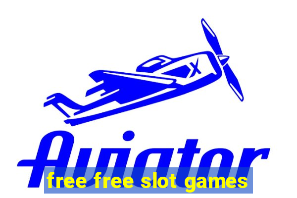 free free slot games