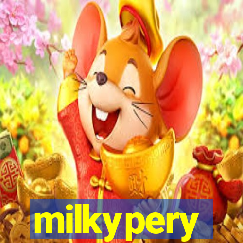 milkypery