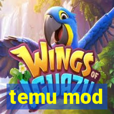 temu mod