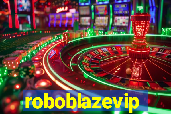 roboblazevip