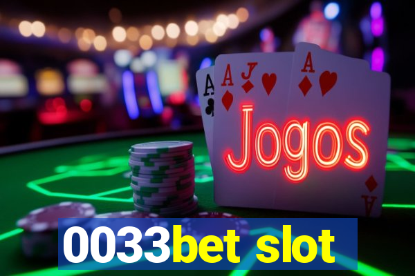 0033bet slot