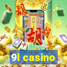 9l casino