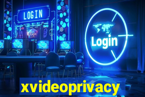 xvideoprivacy