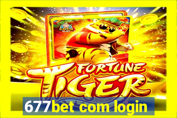 677bet com login