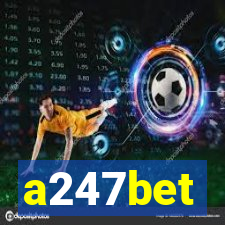 a247bet