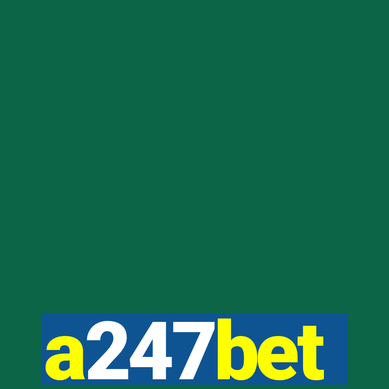 a247bet