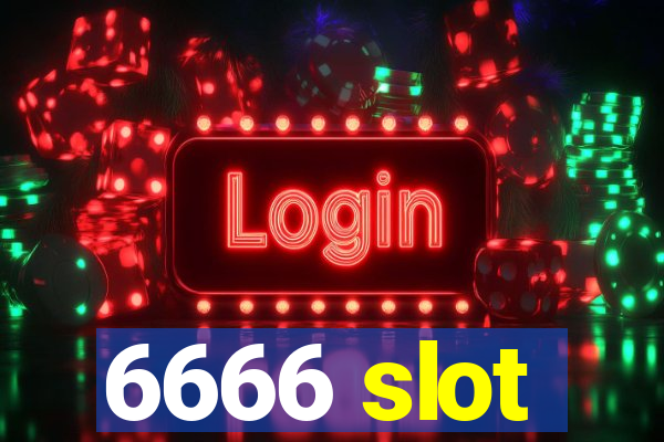 6666 slot