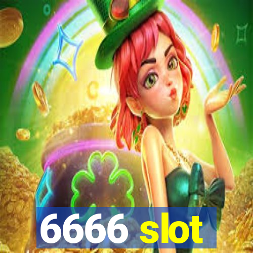 6666 slot