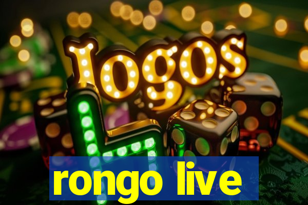 rongo live