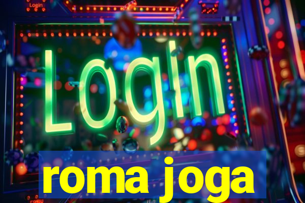 roma joga