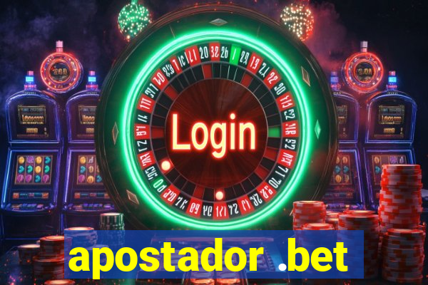 apostador .bet