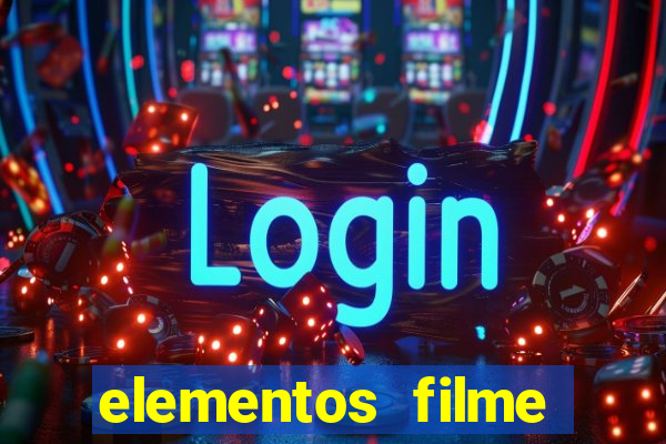 elementos filme completo dublado