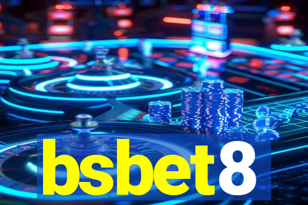 bsbet8