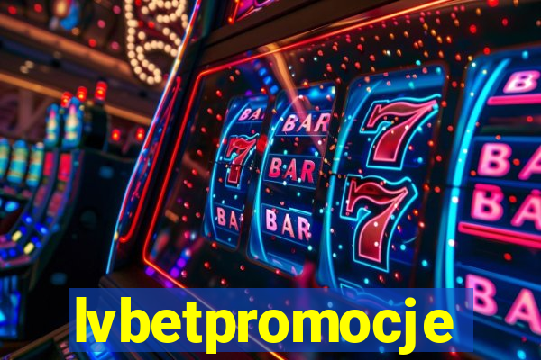 lvbetpromocje