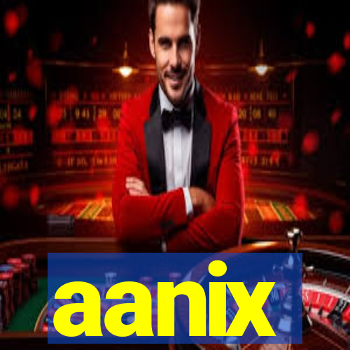 aanix