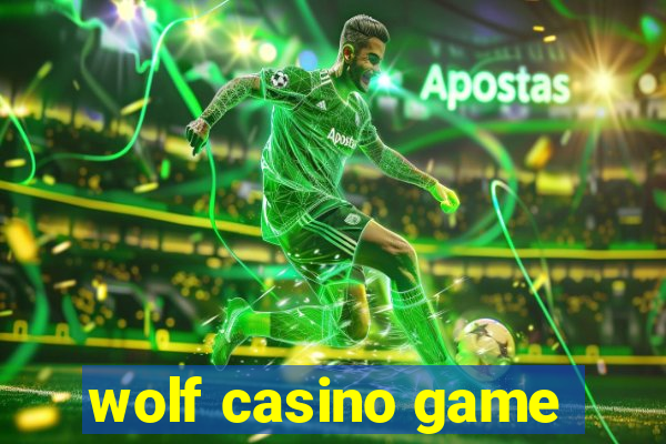 wolf casino game