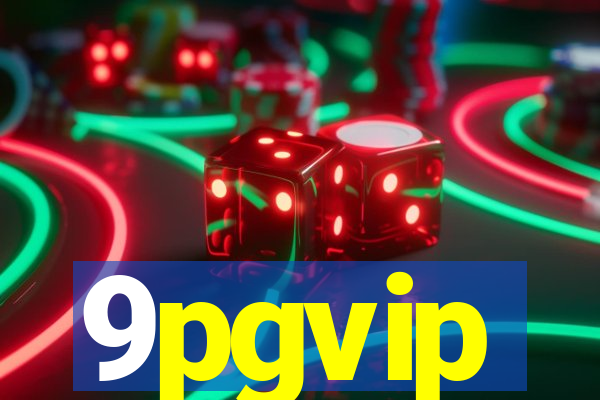 9pgvip