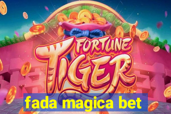 fada magica bet