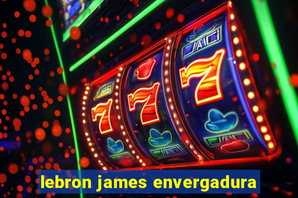 lebron james envergadura