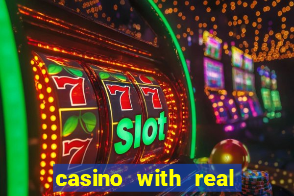 casino with real money online