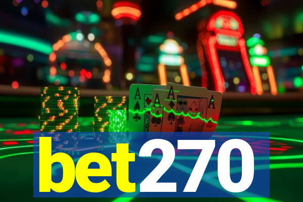 bet270