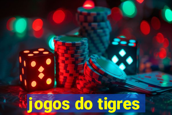 jogos do tigres