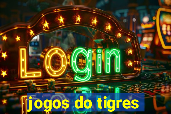 jogos do tigres