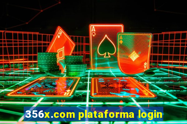 356x.com plataforma login