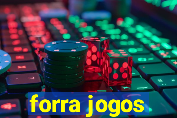 forra jogos