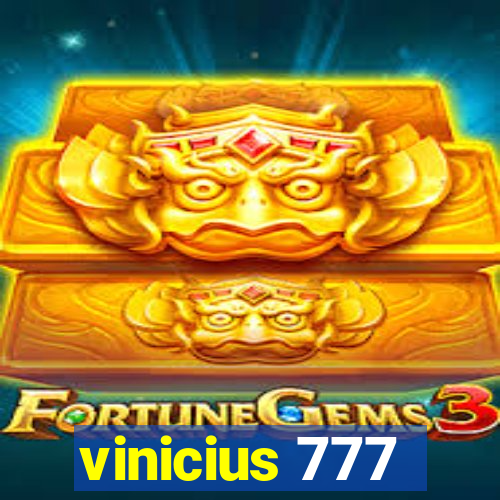 vinicius 777