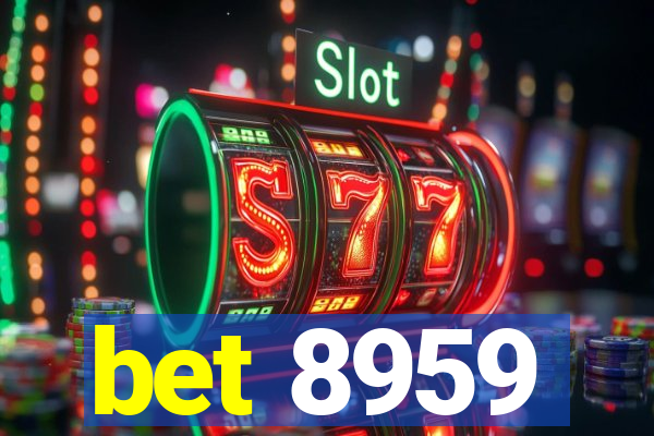 bet 8959