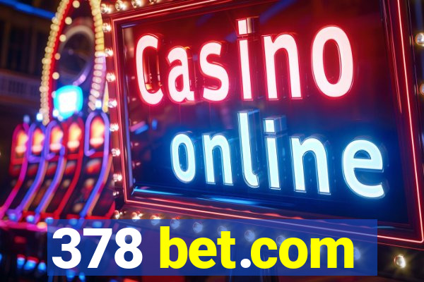 378 bet.com