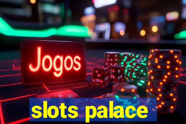 slots palace