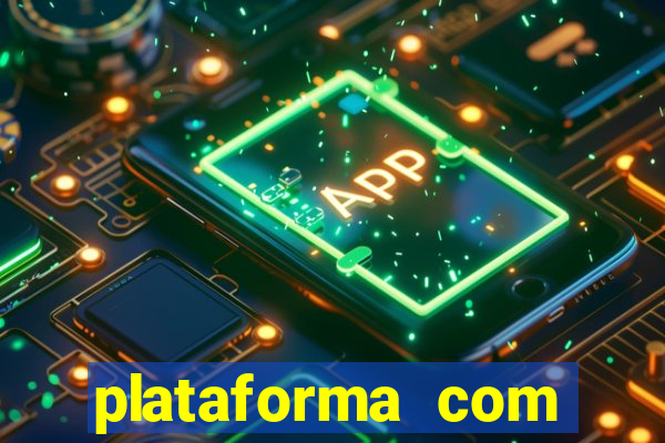 plataforma com conta demo fortune tiger