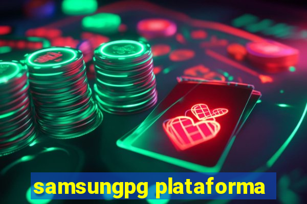 samsungpg plataforma