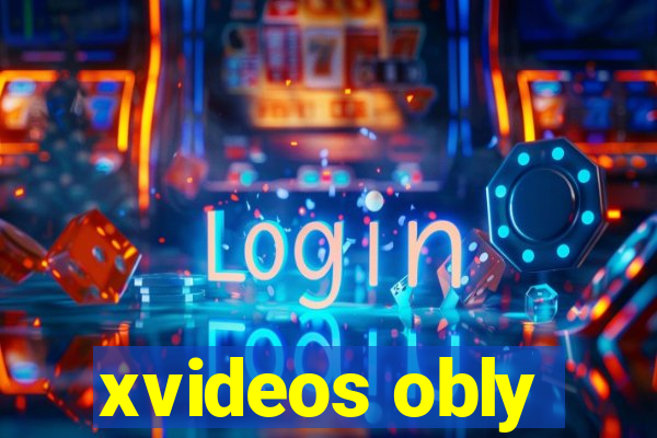 xvideos obly