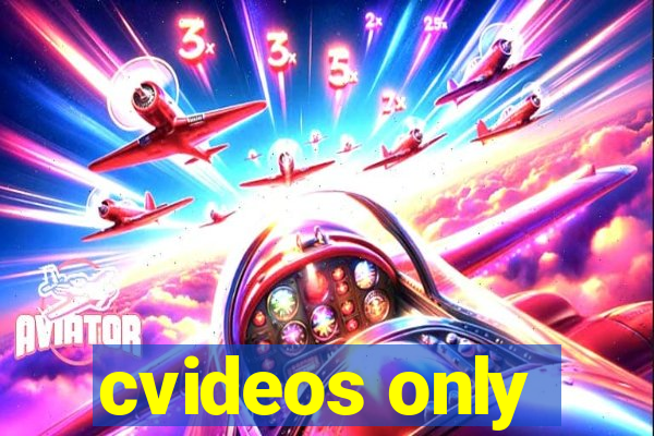 cvideos only