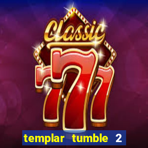 templar tumble 2 dream drop slot