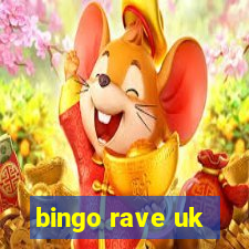 bingo rave uk