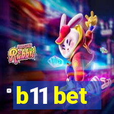 b11 bet